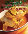  - Kacs�b�l �s lib�b�l k�sz�lt finoms�gok