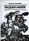 V�clav Ctvrtek - Pajz�n mes�k
