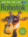 Clive Gifford - Robotok