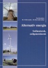 Horv�th G�bor - Dr. T�th L�szl� - Alternat�v energia
