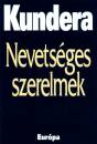 Milan Kundera - Nevets�ges szerelmek