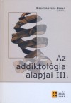 Demetrovics Zsolt(Szerk.) - Az addiktol�gia alapjai III.