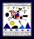 Tamk� Sirat� K�roly - Tengerecki P�l