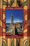 Gad�nyi Gy�rgy - M�t�ffy Bal�zs - Vertel Beatrix - Living Stones - The unknown Matthias Church