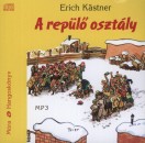 Fesztbaum B�la - Erich K�stner - A rep�l� oszt�ly