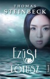 Thomas Steinbeck - T�th Emese(Szerk.) - Ez�st L�tusz