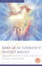 Esther Hicks - Jerry Hicks - Sara �s az ezerszav� besz�l� bagoly