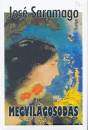 Jos� Saramago - Megvil�gosod�s