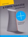 Zalav�ri J�zsef - A forma tervez�se - Design�kol�gia