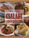 Liptai Zolt�n - Csal�di receptjeim