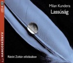 Milan Kundera - R�t�ti Zolt�n - Lass�s�g