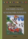 Aszl�nyi K�roly - Kalandos vak�ci� - Az �szaki Park felfedez�se