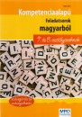 Szab� �gnes - Kompetencia alap� feladatsorok magyarb�l 7. �s 8. oszt�lyosoknak