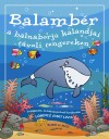 L�rincz Judit L�via - Balamb�r a b�lnaborj� kalandjai t�voli tengereken