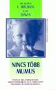 Dr. Jeffrey L. Brown - Julie Davis - Nincs t�bb mumus
