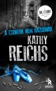 Kathy Reichs - A csontok nem hazudnak