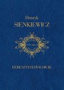 Henryk Sienkiewicz - Kereszteslovagok III.