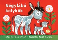 Kormos Istv�n - N�gyl�b� k�lyk�k