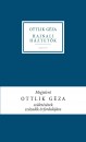 Ottlik G�za - Hajnali h�ztet�k