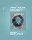 Orosz Magdolna - Utak �s kalauzok