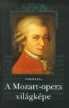 Fodor G�za - A Mozart-opera vil�gk�pe