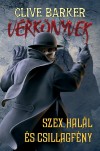 Clive Barker: V�rk�nyvek - Szex, hal�l �s csillagf�ny