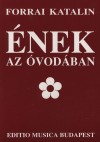 Forrai Katalin - �nek az �vod�ban