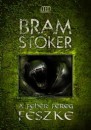 Bram Stoker - A feh�r f�reg f�szke