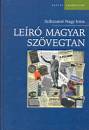 Szikszain� Nagy Irma - Le�r� magyar sz�vegtan