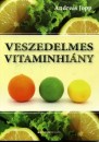 Andreas Jopp - Veszedelmes vitaminhi�ny