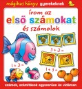  - �rom az els� sz�mokat �s sz�molok - M�gikus k�nyv gyerekeknek
