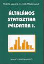 Dr. Moln�r M�t�n� - Dr. T�th M�rtonn� - �ltal�nos statisztika p�ldat�r I.