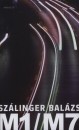 Sz�linger Bal�zs - M1/m7