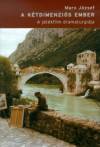 Marx J�zsef - A k�tdimenzi�s ember
