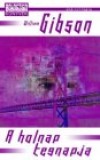 William Gibson - A holnap tegnapja
