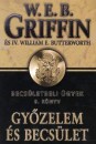 W. E. B. Griffin - Gy�zelem �s becs�let