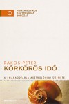 R�kos P�ter - K�rk�r�s id�