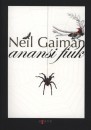 Neil Gaiman - Anansi fi�k