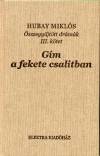 Hubay Mikl�s - G�m a fekete csalitban
