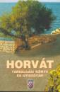 B�r�cz N�ndor(Szerk.) - Horv�t t�rsalg�si k�nyv �s �tisz�t�r
