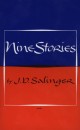 J.D. Salinger - Nine Stories