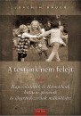 Joachim Bauer - A test�nk nem felejt