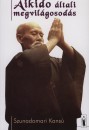 Szunadomari Kans� - Aikido �ltali megvil�gosod�s