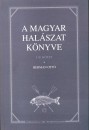 Herman Ott� - A magyar hal�szat k�nyve I-II. k�tet