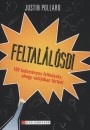 Justin Pollard - Feltal�l�sdi