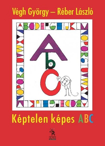 R�ber L�szl� - V�gh Gy�rgy - K�ptelen k�pes ABC