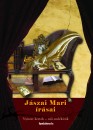 J�szai Mari - J�szai Mari �r�sai