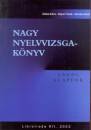 �d�sz Edina - Bajczi T�nde - Kerekes Zsolt - Nagy nyelvvizsgak�nyv - Angol alapfok