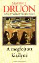 Maurice Druon - Az el�tkozott kir�lyok II.