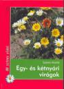 Sz�nt� Matild - Egy- �s k�tny�ri vir�gok